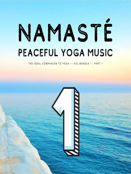 Title details for Namasté | Peaceful Yoga Music by European Yoga Institute - Wait list